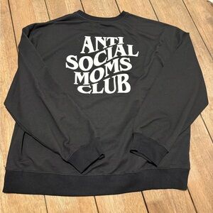 Anti Social Moms Club Sweatshirt